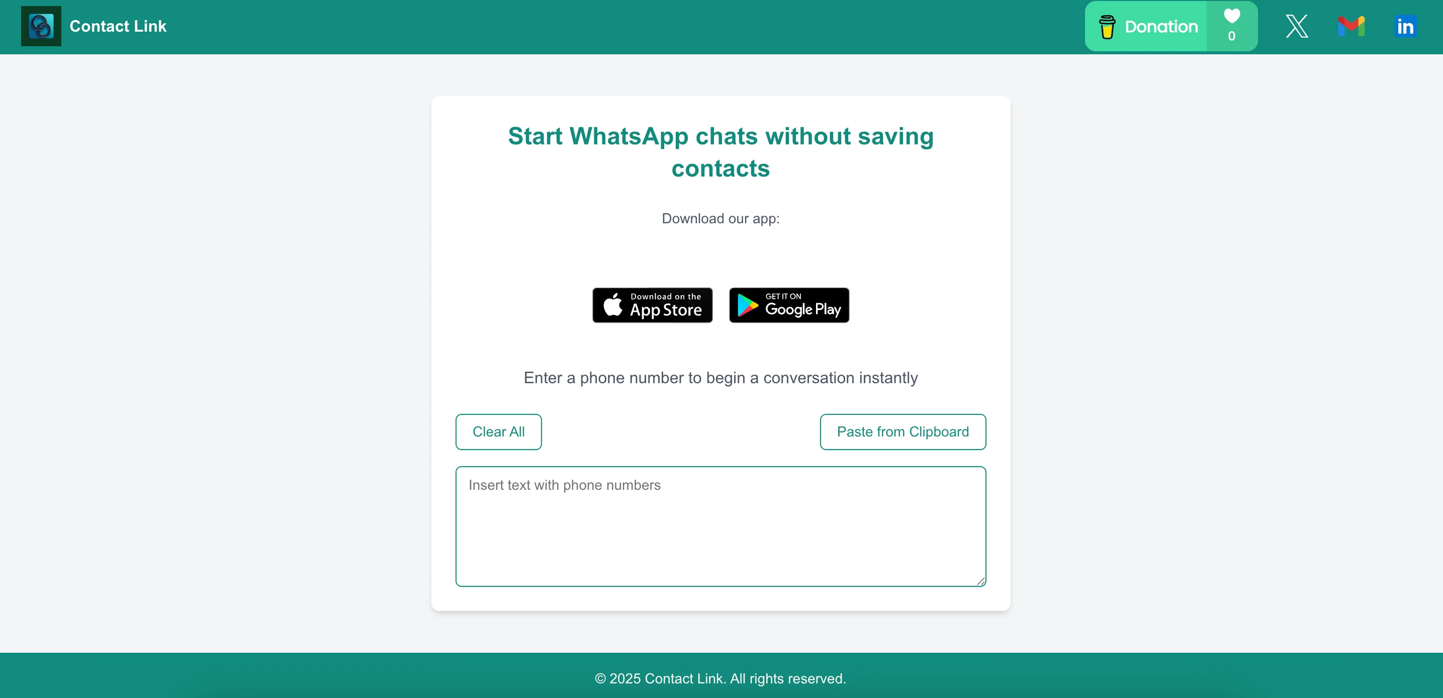 Contact Link - Contact Link is an application that allows you to start WhatsApp conversations without saving the number in your contacts. Available on both App Store and Google Play.